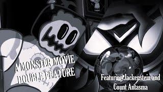 Monster Movie Double Feature WITH LYRICS - starring Jackenstein and Count Antasma