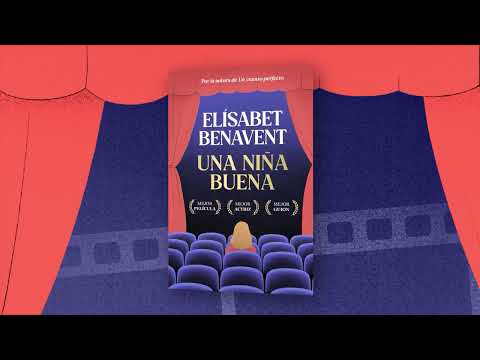 Una niña buena | Elísabet Benavent | Audiolibro en español