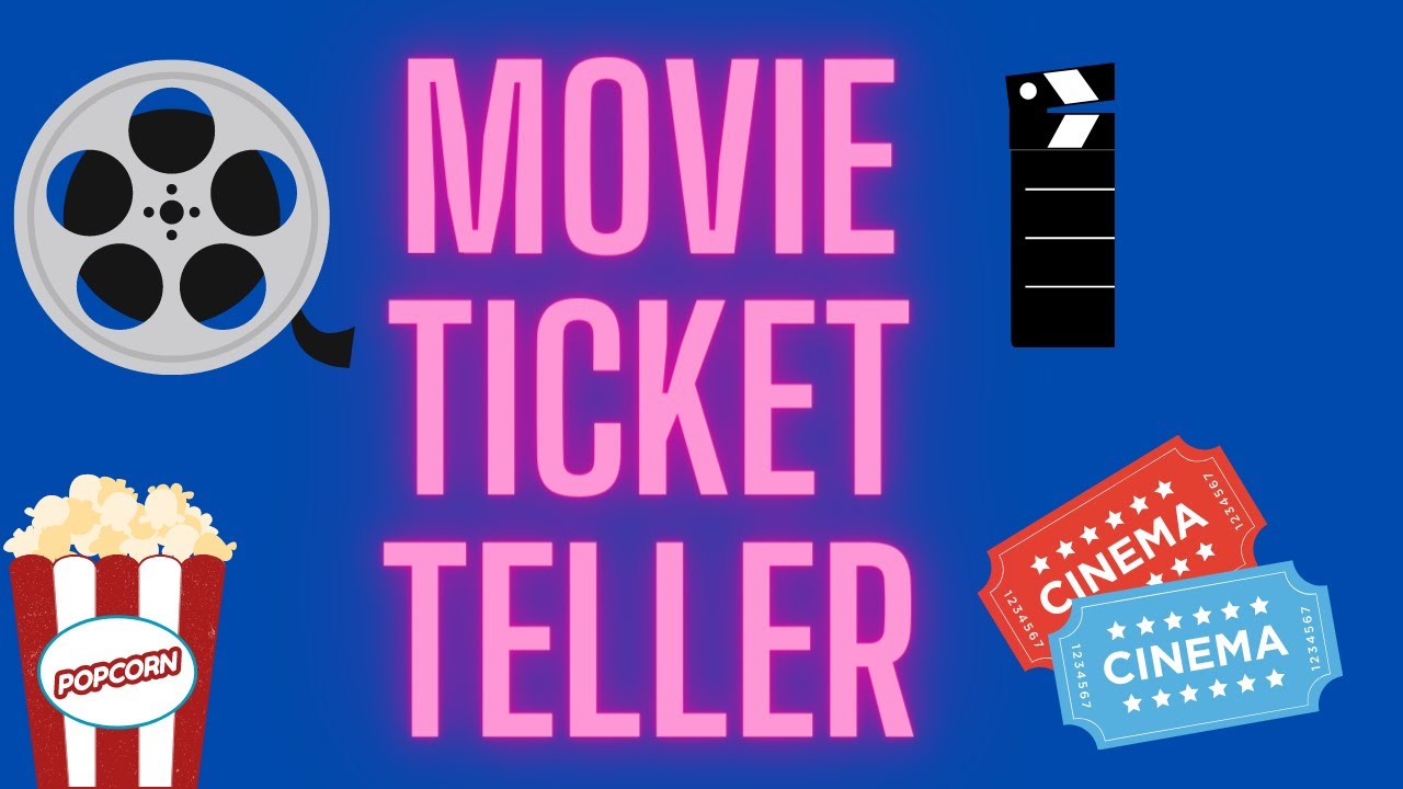 Movie Ticket Teller Cost  In python