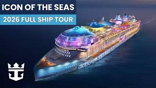 Icon of the Seas Full Ship Tour 2026 | Deck by Deck