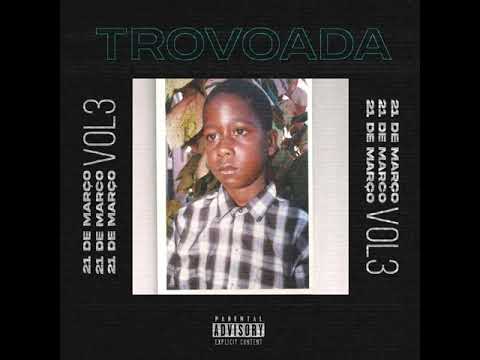 Trovoada - Sem Titulo feat. Nikotina Kf  (21 De Março Vol.3)