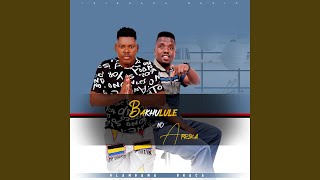 Download lagu BAKHULULE NO AFRIKA_NGE 27 mp3 Download lagu BAKHULULE NO AFRIKA_NGE 27 mp3