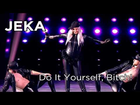 Jeka — Do It Yourself, Bitch (OFFICIAL)