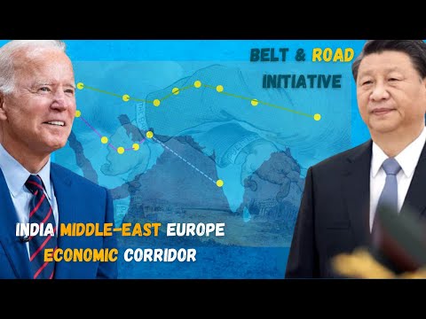 IMEC vs. BRI: Unravelling the Global Infrastructure Battle!!