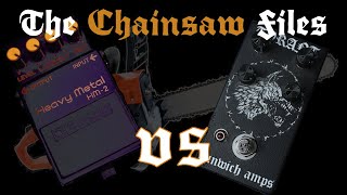 Video thumbnail for The Chainsaw Files – Dunwich Amplifications Tyrant vs. Boss HM-2 clone comparison by Dome