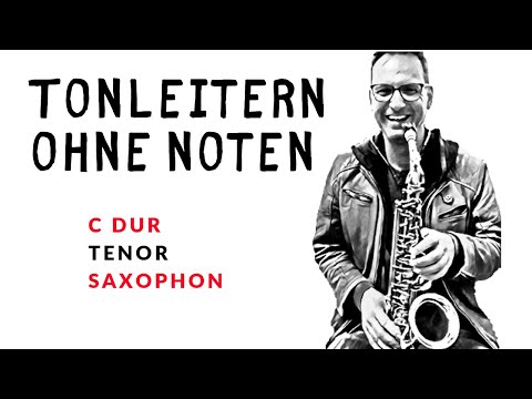 C Dur Tonleiter auf dem Saxophon spielen (Tenorsaxophon) - Tonleitern ohne Noten - Daily Sax #166