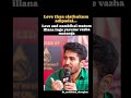 Life And Love Life Whatsappstatus Motivation Reality Inspiration Tamil Speech Vijayantony