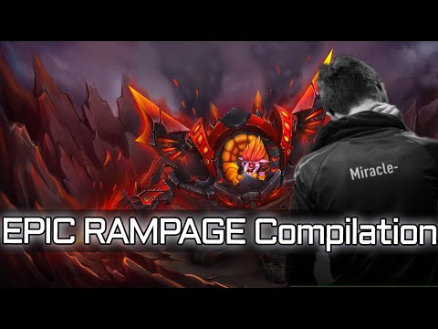 Miracle  9k MMR EPIC Rampage Compilation Dota 2