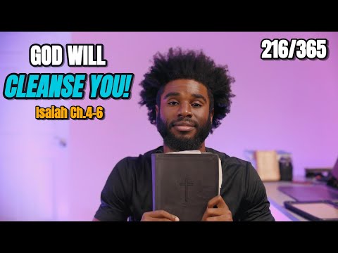 God will cleanse you before He sends you! | Isaiah 4–6