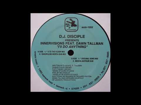 D.J. Disciple Presents Innervisions - I'll Do Anything (Original Demo Mix)
