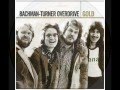 Bachman-Turner Overdrive ~ Hey You (1975)