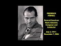 Frederick Fennell's recollections of John Philip Sousa and PMC (recorded 2004)