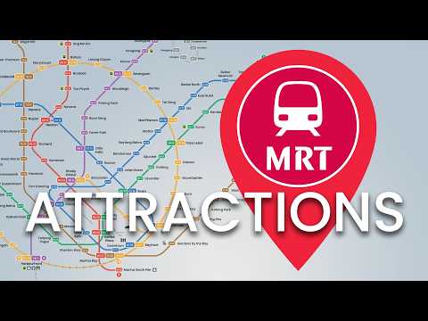 Singapore – MRT & Attractions