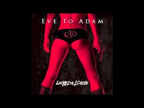 Eve to Adam - crime scene - lyrics