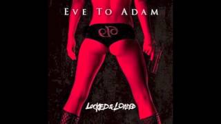 Eve to Adam - crime scene - lyrics