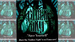 Black Sky - Save Yourself (audio)