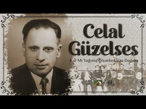 Celal Güzelses - Kar Mı Yağmış Diyarbekir'in Dağına