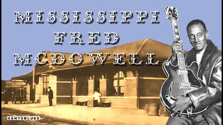 Mississippi Fred McDowell
