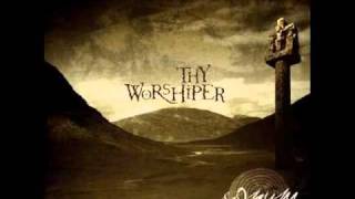 Thy Worshiper - Ignis