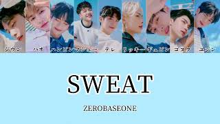 Download lagu SWEAT - ZEROBASEONE【カナルビ/パート分け/ZB1/日本語訳/和訳/歌詞】 mp3 Download lagu SWEAT - ZEROBASEONE【カナルビ/パート分け/ZB1/日本語訳/和訳/歌詞】 mp3