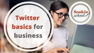Twitter basics: how to use Twitter to market your business