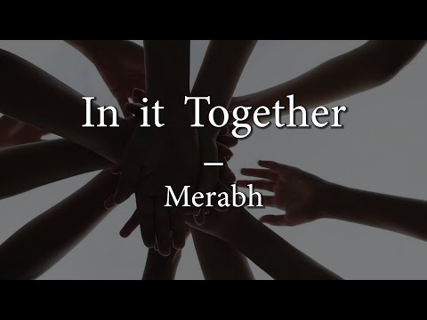 In it Together - Merabh from ALT Shoud 5