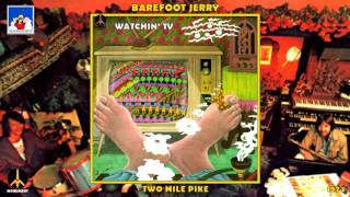 Barefoot Jerry (Wayne Moss) - Two Mile Pike (CD Version) [Country Rock] (1974)