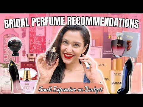 Best Bridal Perfumes 2025 | Long Lasting Affordable & Luxury Scents for Every Bride | Chetali Chadha