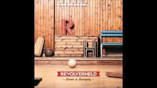 Revolverheld -  Aufhören mich zu verlieren