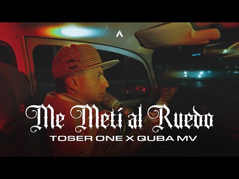 Toser One x Quba MV - Me Metí Al Ruedo (Visualizer)