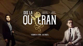 Que La Quieran - (Video Con Letra) - Ulices Chaidez ft  Joss Favela - DEL Records 2019
