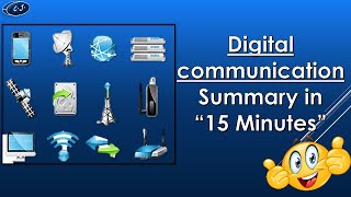 Digital communication summary in 15 Minutes