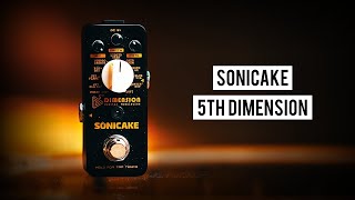 Video thumbnail for Sonicake 5th Dimension Modulation Pedal Review - Explore 11 Effects! by SONICAKE