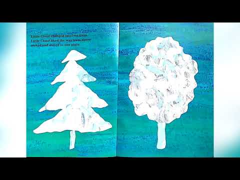 Little Cloud, by Eric Carle