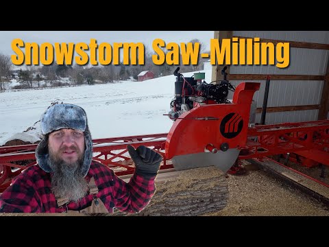 I Tried to Run a Sawmill in a Winter Snowstorm,Big Mistake
