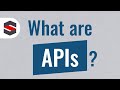 What Are APIs Simply Explained