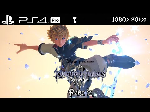 [PS4 Pro] Kingdom Hearts 3 Remind DLC Walkthrough Part 2 - Proud Mode (1080p 60fps)
