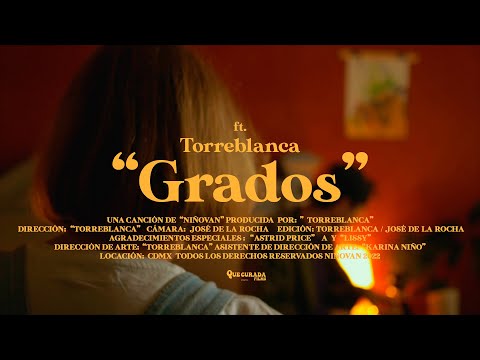 Niñovan ft. Torreblanca - Grados