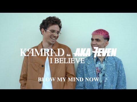 KAMRAD - I Believe (feat. Aka 7even) Official Lyric Video