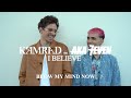 KAMRAD I Believe Feat Aka 7even Official Lyric Video