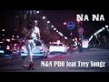 Na Na M&N PRO feat. Trey Songz (Kizomba ...