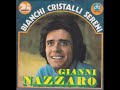 Gianni Nazzaro....Bianchi cristalli sereni