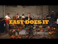 GoldFord Easy Does It Live At East West