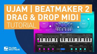 Video thumbnail for Hustle 2 by UJAM Tutorial | Beatmaker 2 Bundle | Drag & Drop MIDI | Moombah Drums Tutorial by Plugin Boutique