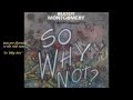 Buddy Montgomery - So Why Not - single