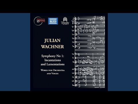 Symphony No. 1: II. Prayer - III. Exile - IV. Remembrance - V. Reconciliation