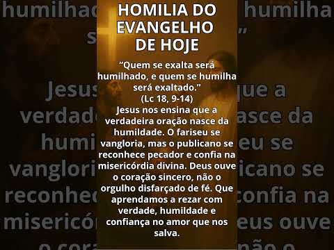 Homilia do Evangelho de Hoje 26 de outubro de 2025 Com Liturgia de Hoje