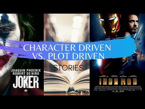 Character Driven vs Plot Driven Stories: What are they? | Literature Discussions
