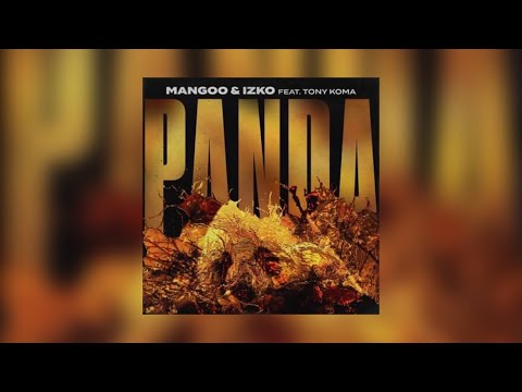 Mangoo, IZKO, Tony Koma - Panda