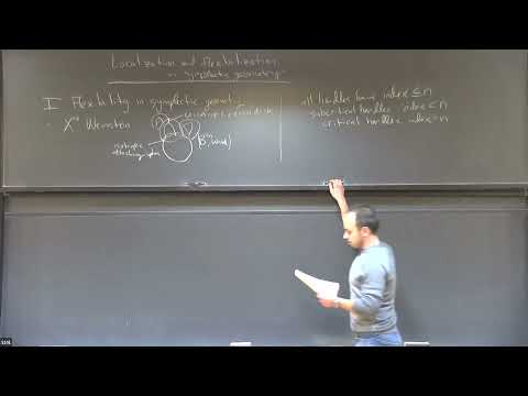 Localization and flexibilization in symplectic geometry - Oleg Lazarev
